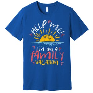 Tropical Sunset Funny Help Me Im On A Family Vacation Great Gift Premium T-Shirt