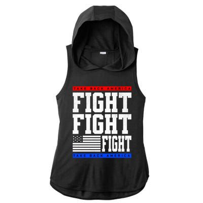 Trump Supporter Fight Merica Take It Back Election 2024 Gift Ladies PosiCharge Tri-Blend Wicking Draft Hoodie Tank