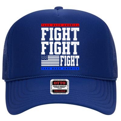 Trump Supporter Fight Merica Take It Back Election 2024 Gift High Crown Mesh Back Trucker Hat