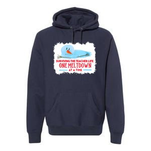 Teacher Shirt Funny Surviving The Teacher Life One Meltdown At A Time Christmas Premium Hoodie