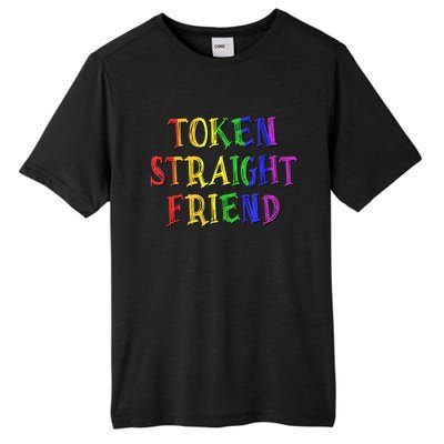 Token Straight Friend Rainbow Colors Tall Fusion ChromaSoft Performance T-Shirt