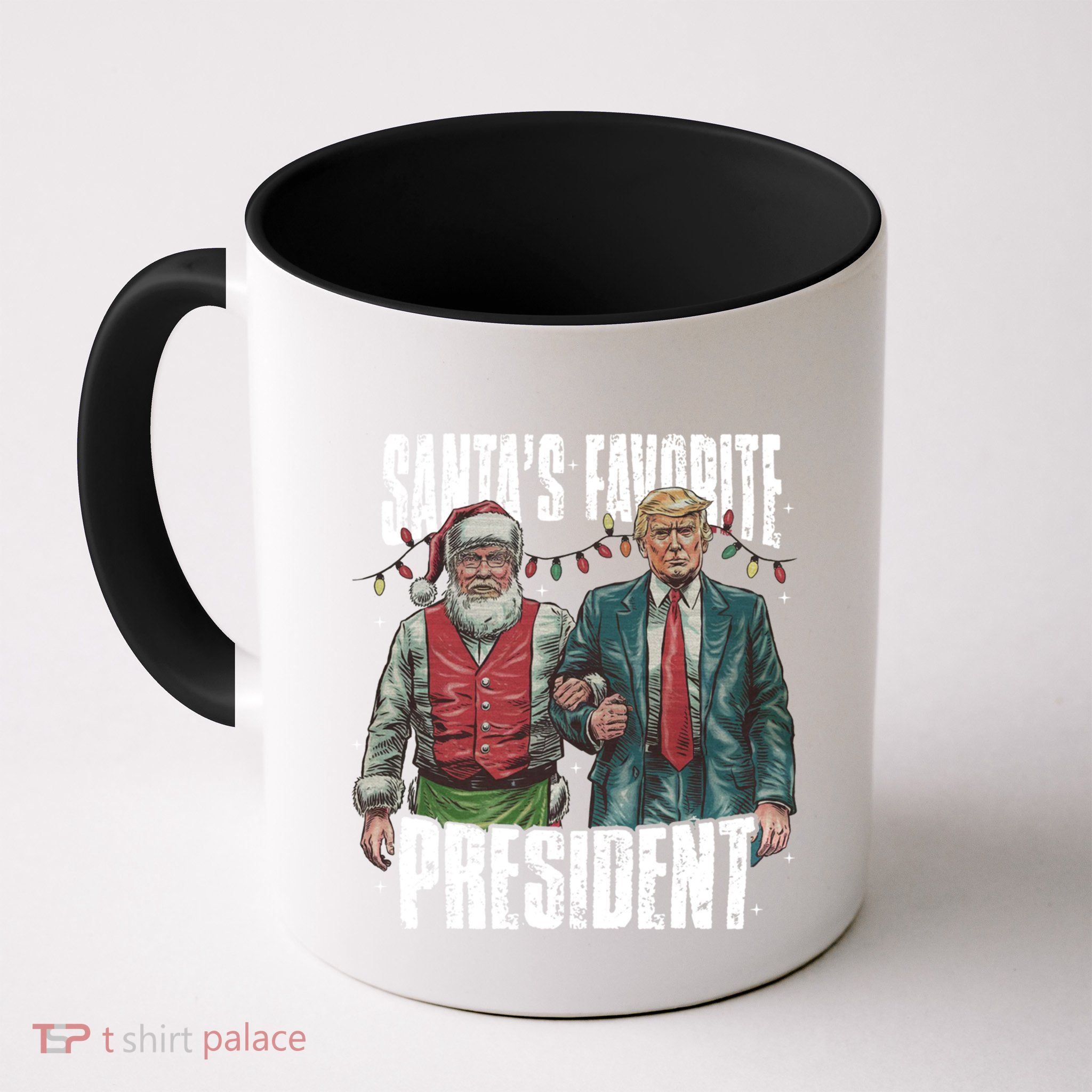 Trump SantaS Favorite President Gift Mug