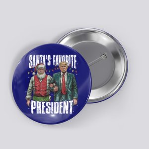 Trump SantaS Favorite President Gift Button