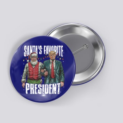 Trump SantaS Favorite President Gift Button