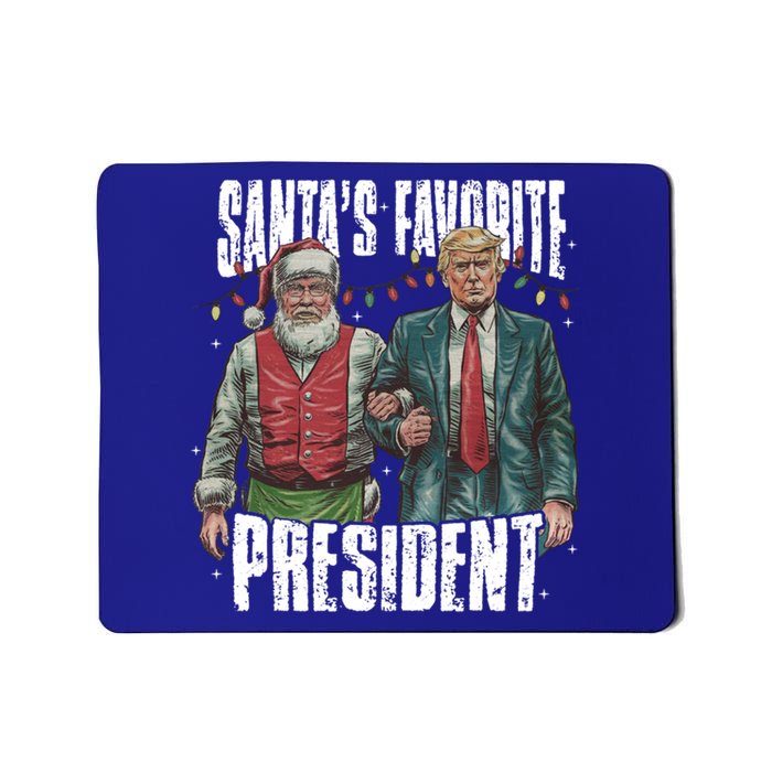 Trump SantaS Favorite President Gift Mousepad