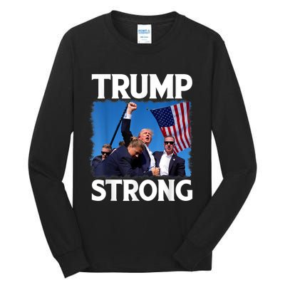 Trump Strong Fist Hand Us Vote Trump 2024 Survives Rally Tall Long Sleeve T-Shirt