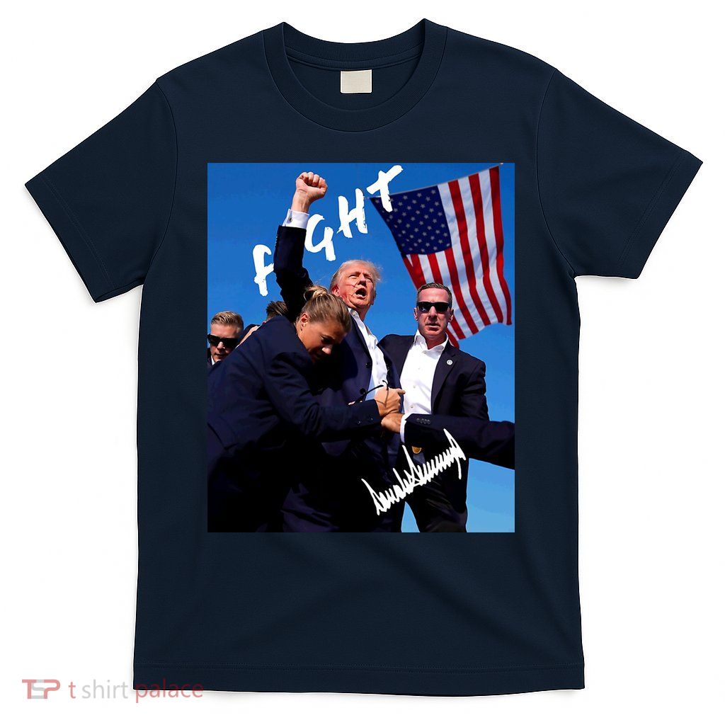 Trump Signature Fight Usa T-Shirt