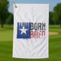 Texas State Flag Pride Born & Bred Native Home Golf Towel