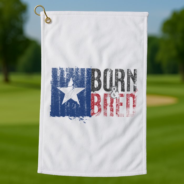 Texas State Flag Pride Born & Bred Native Home Golf Towel