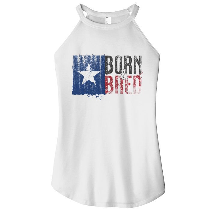 Texas State Flag Pride Born & Bred Native Home Women's Perfect Tri Rocker Tank