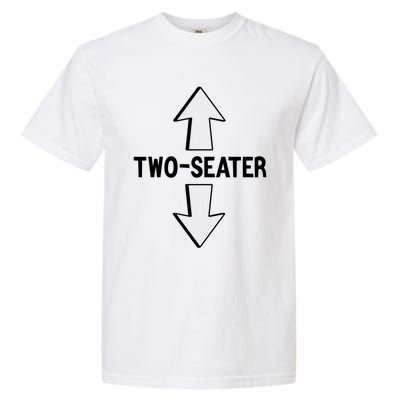 Two Seater Funny Adult Humor Graphic Cute Gift Garment-Dyed Heavyweight T-Shirt