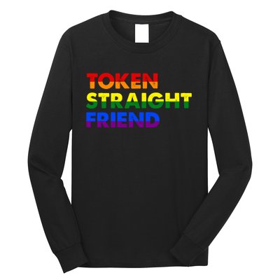 Token Straight Friend Rainbow Colors Long Sleeve Shirt