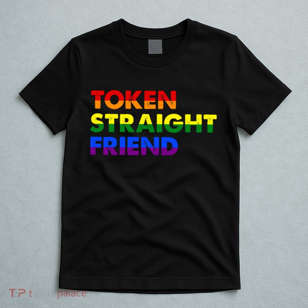 Token Straight Friend Rainbow Colors T-Shirt