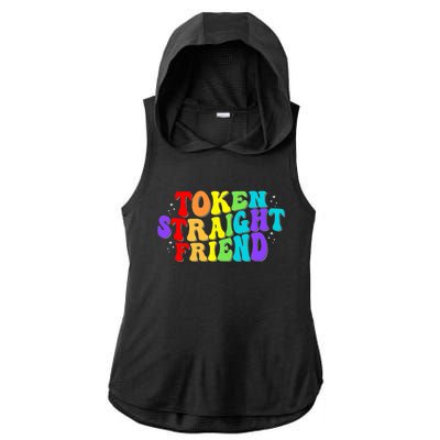 Token Straight Friend Rainbow Colors Ladies PosiCharge Tri-Blend Wicking Draft Hoodie Tank