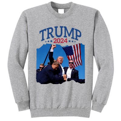 Trump Short Fist Pumped 2024 Pray For Trump NeverS Give Up Tall Sweatshirt