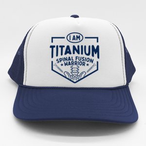 Titanium Spinal Fusion Warrior Spine Surgery Trucker Hat