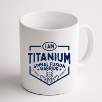 Titanium Spinal Fusion Warrior Spine Surgery Mug