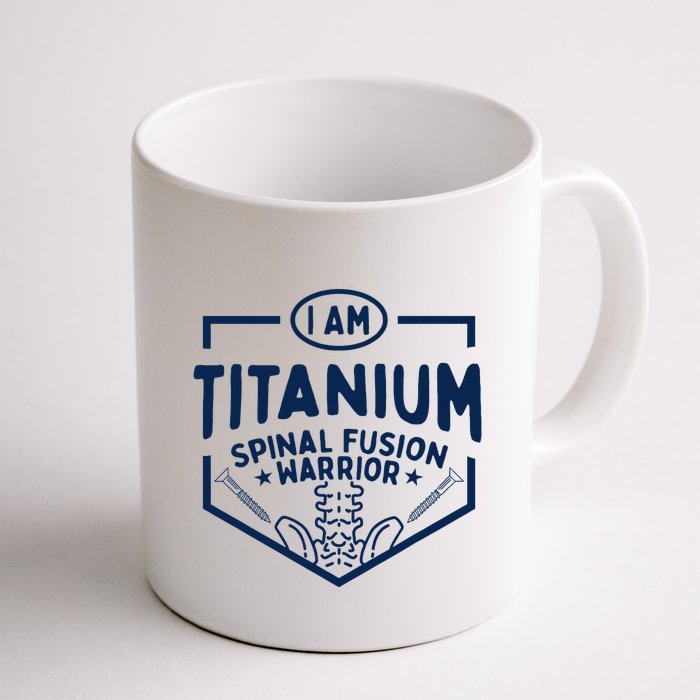 Titanium Spinal Fusion Warrior Spine Surgery Mug