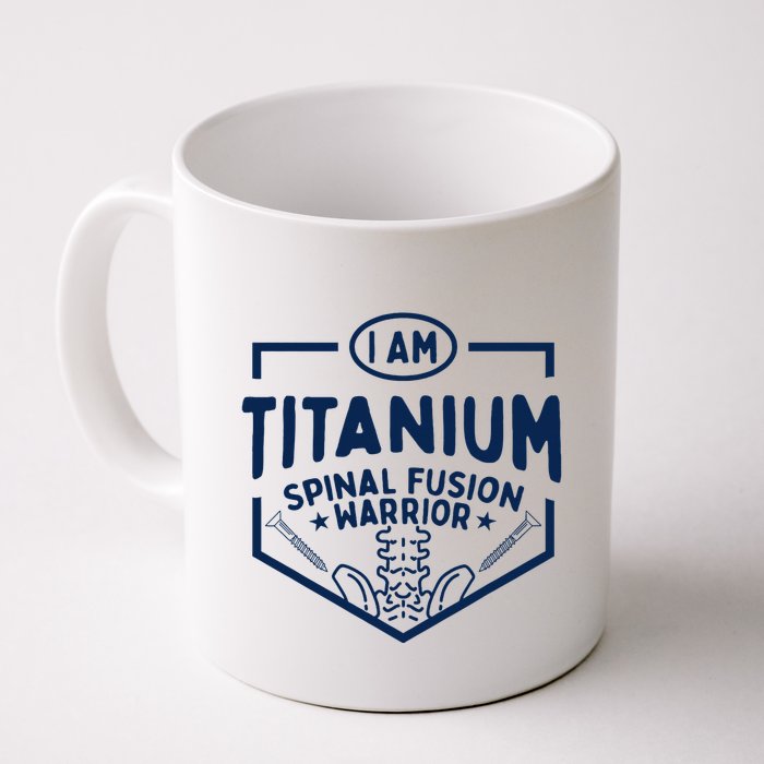 Titanium Spinal Fusion Warrior Spine Surgery Mug