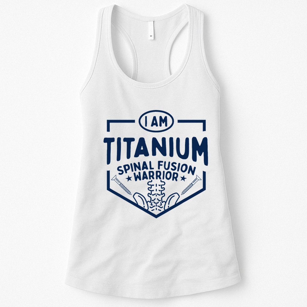 Titanium Spinal Fusion Warrior Spine Surgery Womens Tank Top