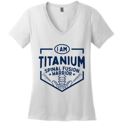 Titanium Spinal Fusion Warrior Spine Surgery Women's V-Neck T-Shirt
