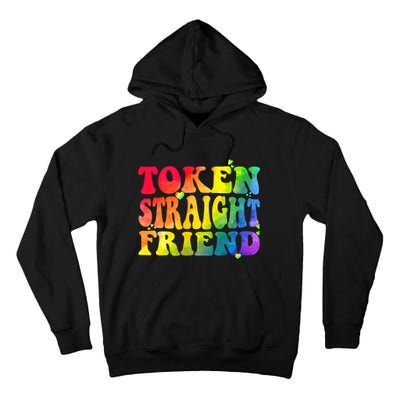 Token Straight Friend Rainbow Colors Tall Hoodie