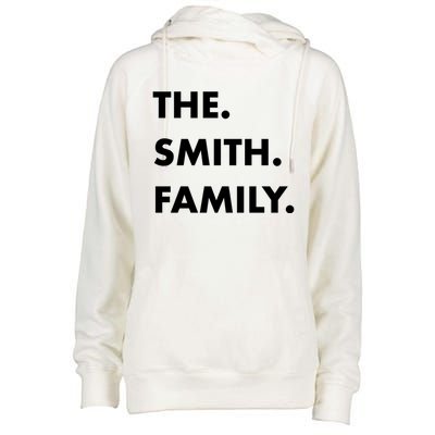 The Smith Family Last Name Family Reunion Vacation Trip Cute Gift Womens Funnel Neck Pullover Hood