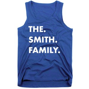 The Smith Family Last Name Family Reunion Vacation Trip Cute Gift Tank Top