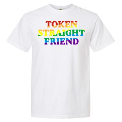 Token Straight Friend Rainbow Colors Garment-Dyed Heavyweight T-Shirt