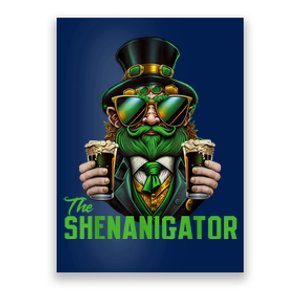 The Shenanigator, Funny Shenanigans Design For St Paddys Day Poster