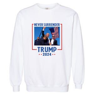 Trump Speech Fist In The Air Pennsylvania Trump 2024 Gift Garment-Dyed Sweatshirt