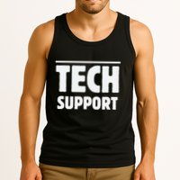 Tech Support – Funny It Helpdesk Geek Gift Tank Top