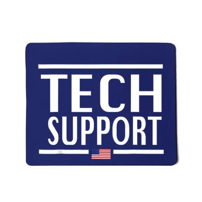 Tech Support For Women American Flag Mousepad