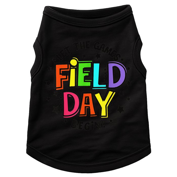 Teacher Student Field Day Let The Games Begin Field Day Doggie Tank