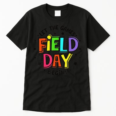 Teacher Student Field Day Let The Games Begin Field Day Tall T-Shirt