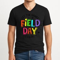 Teacher Student Field Day Let The Games Begin Field Day V-Neck T-Shirt