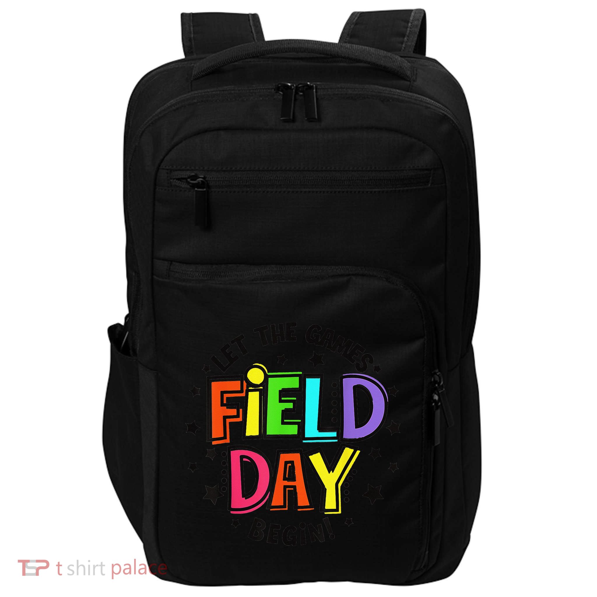 Teacher Student Field Day Let The Games Begin Field Day Impact Tech Backpack
