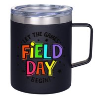 Teacher Student Field Day Let The Games Begin Field Day 12oz Stainless Steel Coffee Mug