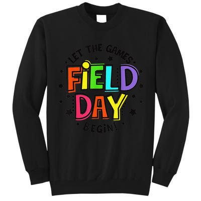 Teacher Student Field Day Let The Games Begin Field Day Tall Sweatshirt