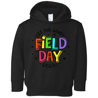 Teacher Student Field Day Let The Games Begin Field Day Toddler Hoodie