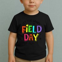 Teacher Student Field Day Let The Games Begin Field Day Toddler T-Shirt