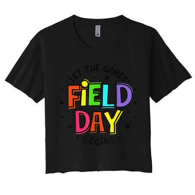 Teacher Student Field Day Let The Games Begin Field Day Crop Top