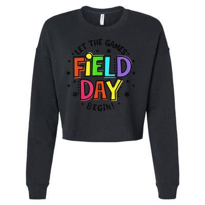 Teacher Student Field Day Let The Games Begin Field Day Cropped Pullover Crew
