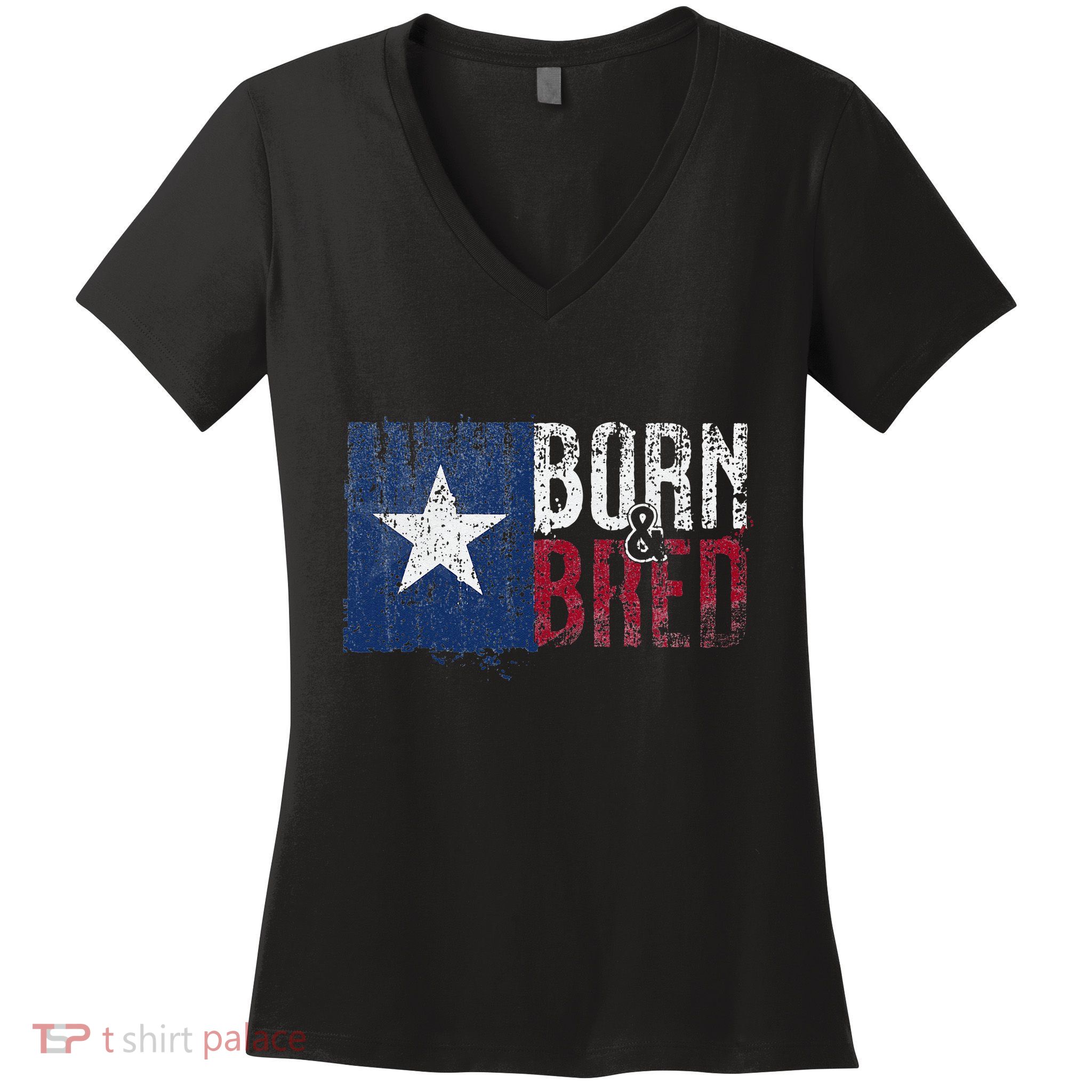 Texas State Flag Pride Born & Bred Native Home Women's V-Neck T-Shirt