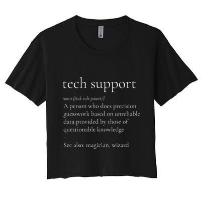 Tech Support Funny Definition Internet Nerd Women's Crop Top Tee