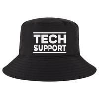 Tech Support Funny Cool Comfort Performance Bucket Hat