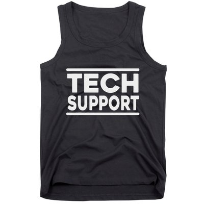 Tech Support Funny Tank Top