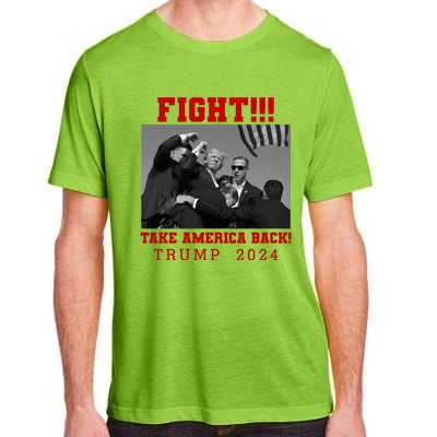 Trump Shot Fight For America Take America Back Trump 2024 Adult ChromaSoft Performance T-Shirt