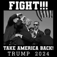 Trump Shot Fight For America Take America Back Trump 2024 Tall T-Shirt
