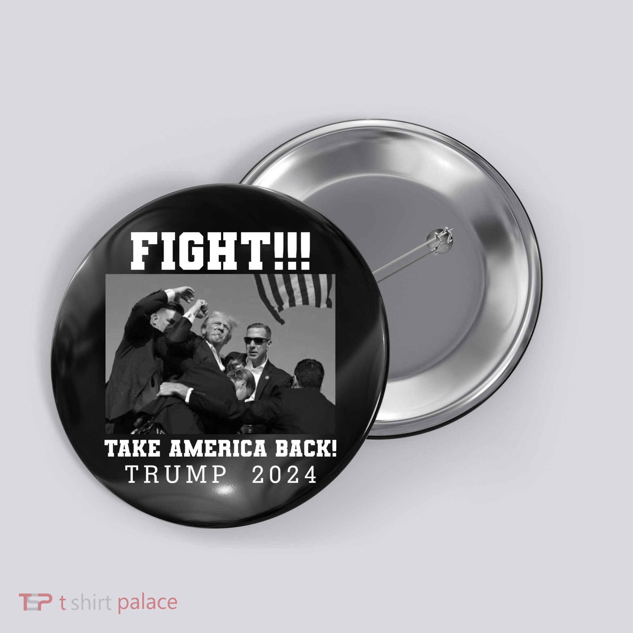 Trump Shot Fight For America Take America Back Trump 2024 Button